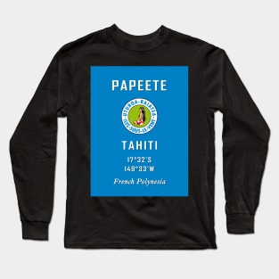 Bora Bora Tahiti Papeete Moorea Polynesie Pacifique Surf France Long Sleeve T-Shirt